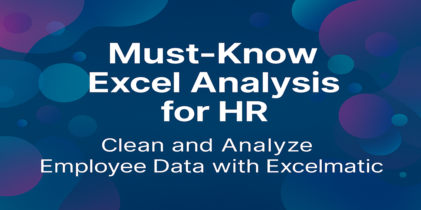 Fix Messy HR Employee Data in Seconds with Excel AI Excel Analysis