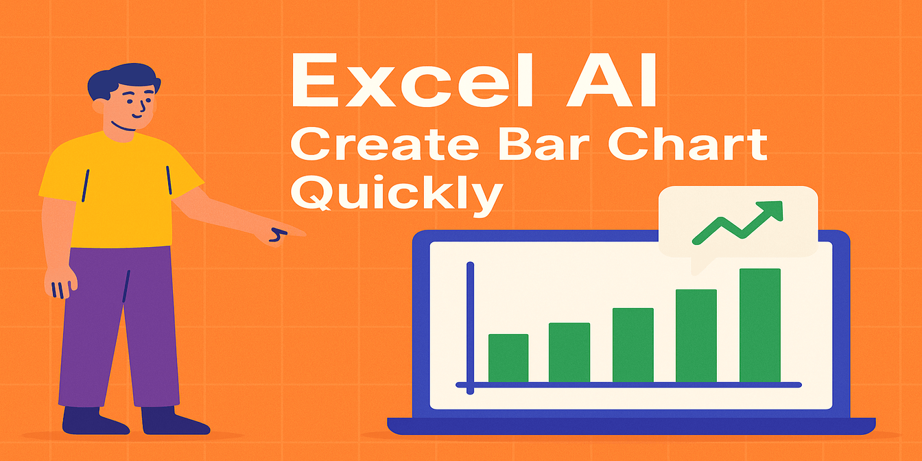 How to Instantly Create Bar Charts with Excel AI (No Manual Work Needed)