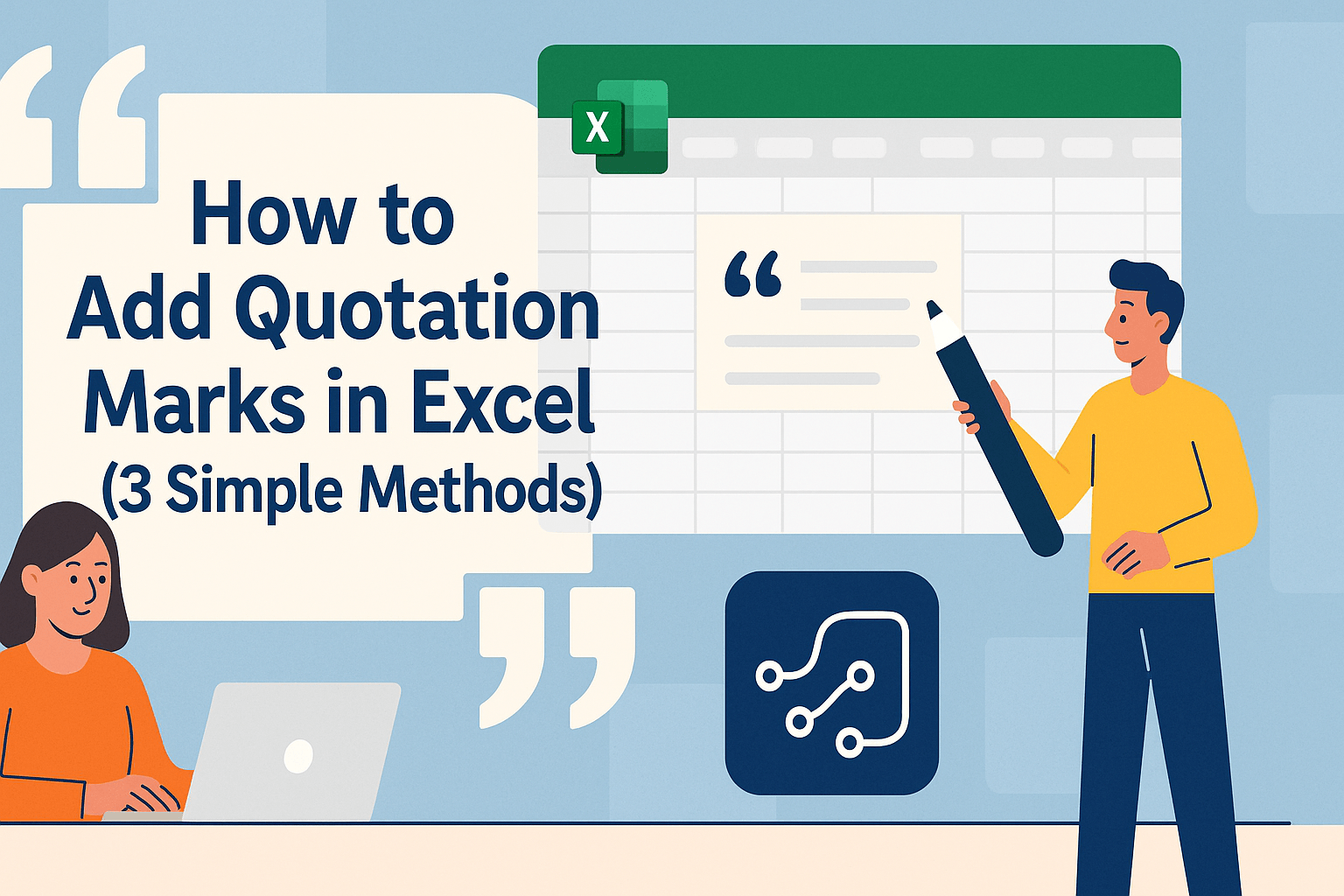 Comment ajouter des guillemets dans Excel (3 méthodes simples)